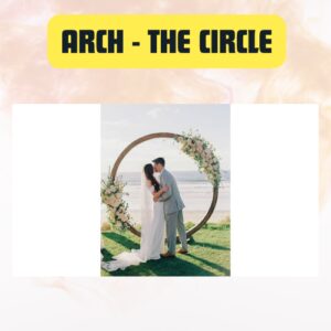Arch – Circle Wedding...