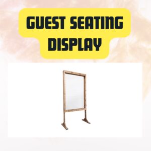 Guest Seating Display for Events