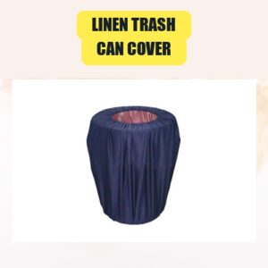 Linen Trash Can Cover...