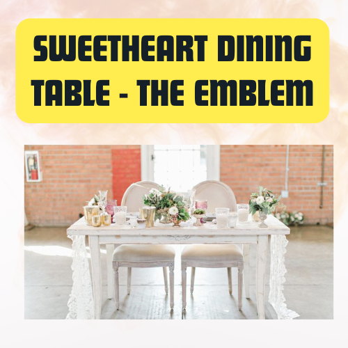 Sweetheart Dining Table – The Emblem White - Image 3