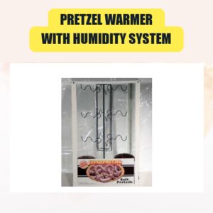 Pretzel Warmer with Humidity...