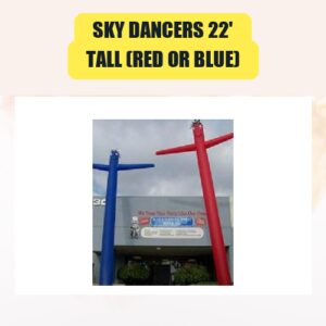 Sky Dancers 22′ Tall...