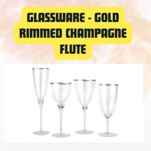 Glassware Gold Rimmed Champagne Flute | Elegant Stemmed Toasting Glass