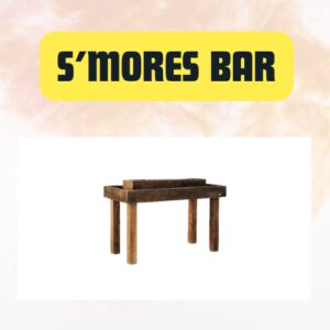 S’mores Bar Rental – Interactive Dessert Station for Weddings & Events