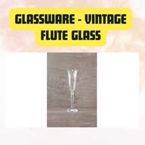 Glassware Vintage Etched Champagne Flute Glass | Elegant (Limited Inventory)