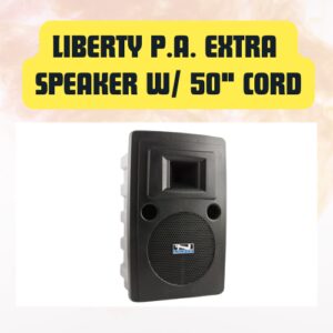 Liberty P.A. Extra Speaker...