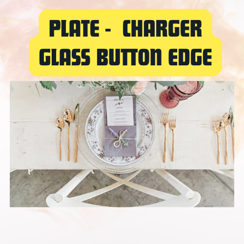 Plate Clear Glass Charger with Button Edge | Elegant Table Setting Base Plate - Image 2