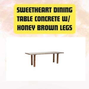 Sweetheart Dining Table –...