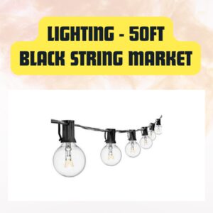 Lighting Black and White String Market | Length Event Lighting 50ft