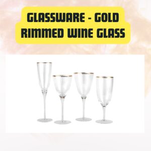 Glassware Gold Rimmed Wine Glass | Elegant Luxury for Wine & Special Occasions