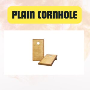 Plain Cornhole – Classic...