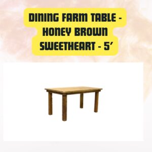 Dining Farm Table Sweetheart...