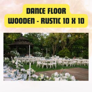 Dance Floor Rustic Wooden 10′ x 10′ | Event & Wedding Dance Floor