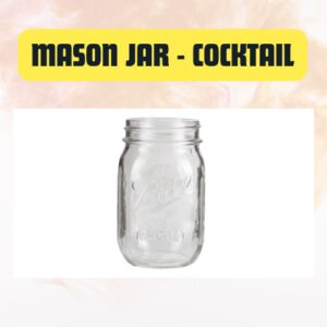 Mason Jar Cocktail Glass...