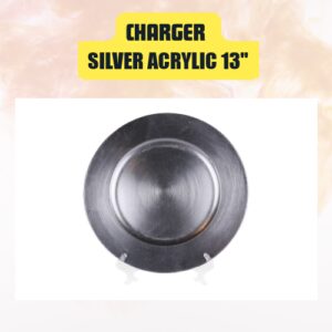 Charger, Silver Acrylic 13″...