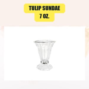 Tulip Sundae 7 oz....
