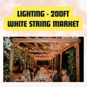 Lighting White String Market | Event & Wedding Lighting 200ft